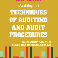 Techniques of Auditing and Audit Procedures (Auditing - II)
