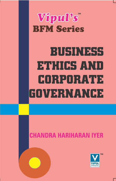 Business Ethics and Corporate Governance (I)