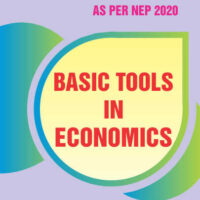 Basic Tools in Economics (As per NEP 2020)