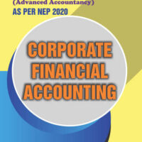 Corporate Financial Accounting (As per NEP 2020)