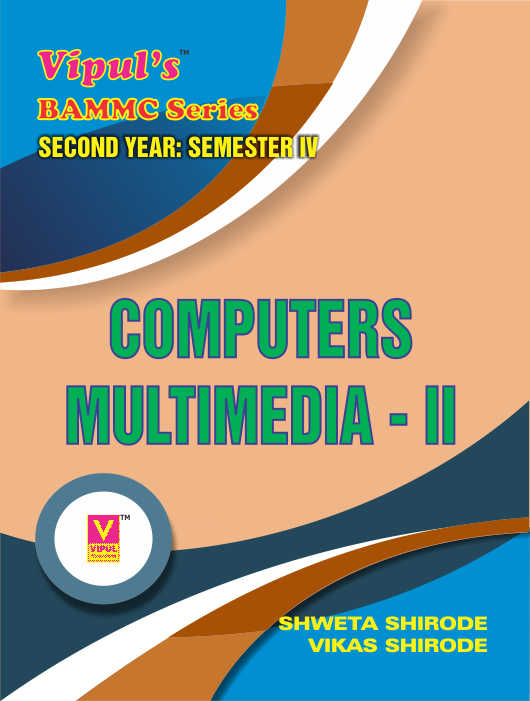 Computers Multimedia – II