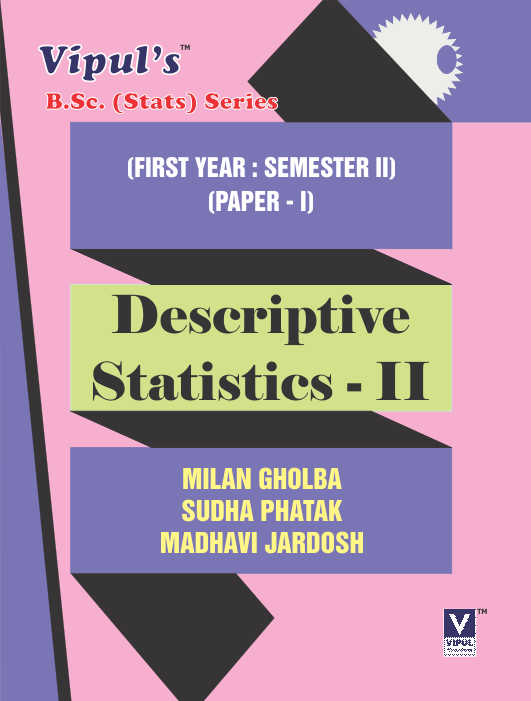 Descriptive Statistics – II (Stats – I)