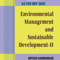 Environmental Management and Sustainable Development - II (As per NEP 2020)