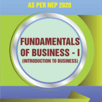 Fundamentals of Business - I (Introduction to Business) (Minor - B.Com.)