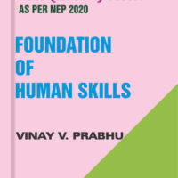Foundations of Human Skills - BMS (AICTE) (As Per NEP 2020)