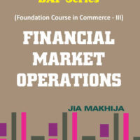 Financial Markets Operations (FC in Commerce - III)