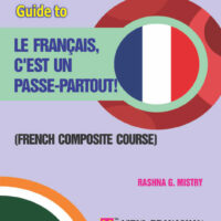 Vipul’s Guide to Le Francais, C'est Un Passe-Partout! (Std. 10th)