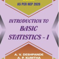 Introduction to Basic Statistics - I (As per NEP 2020)