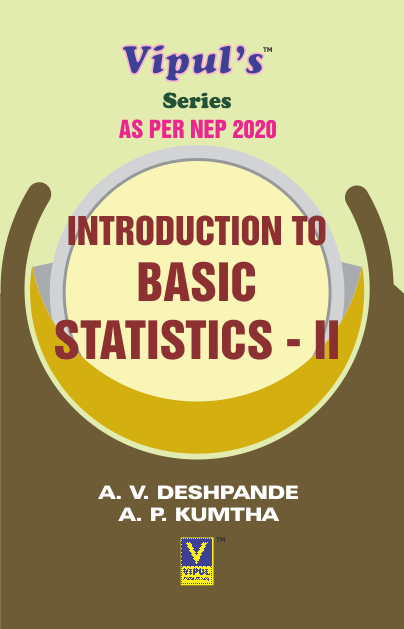 Introduction to Basic Statistics – II (As per NEP 2020)