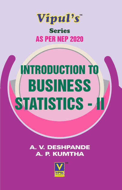 Introduction to Business Statistics – II (OE) (As per NEP 2020)