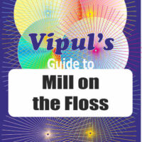 Vipul's Guide to Mill on the Floss
