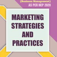 Marketing Strategies and Practices (As per NEP 2020)