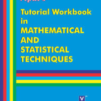 Workbook in Mathematical and Statistical Techniques