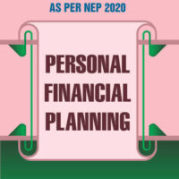 Personal Financial Planning (As per NEP 2020)