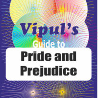 Vipul's Guide to Pride and Prejudice