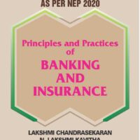 Principles and Practices of Banking and Insurance (As per NEP 2020)