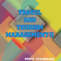 Travel and Tourism - II